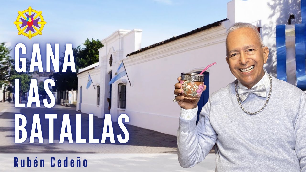 GANA LAS BATALLAS | Rub&eacute;n Cede&ntilde;o - Metaf&iacute;sica