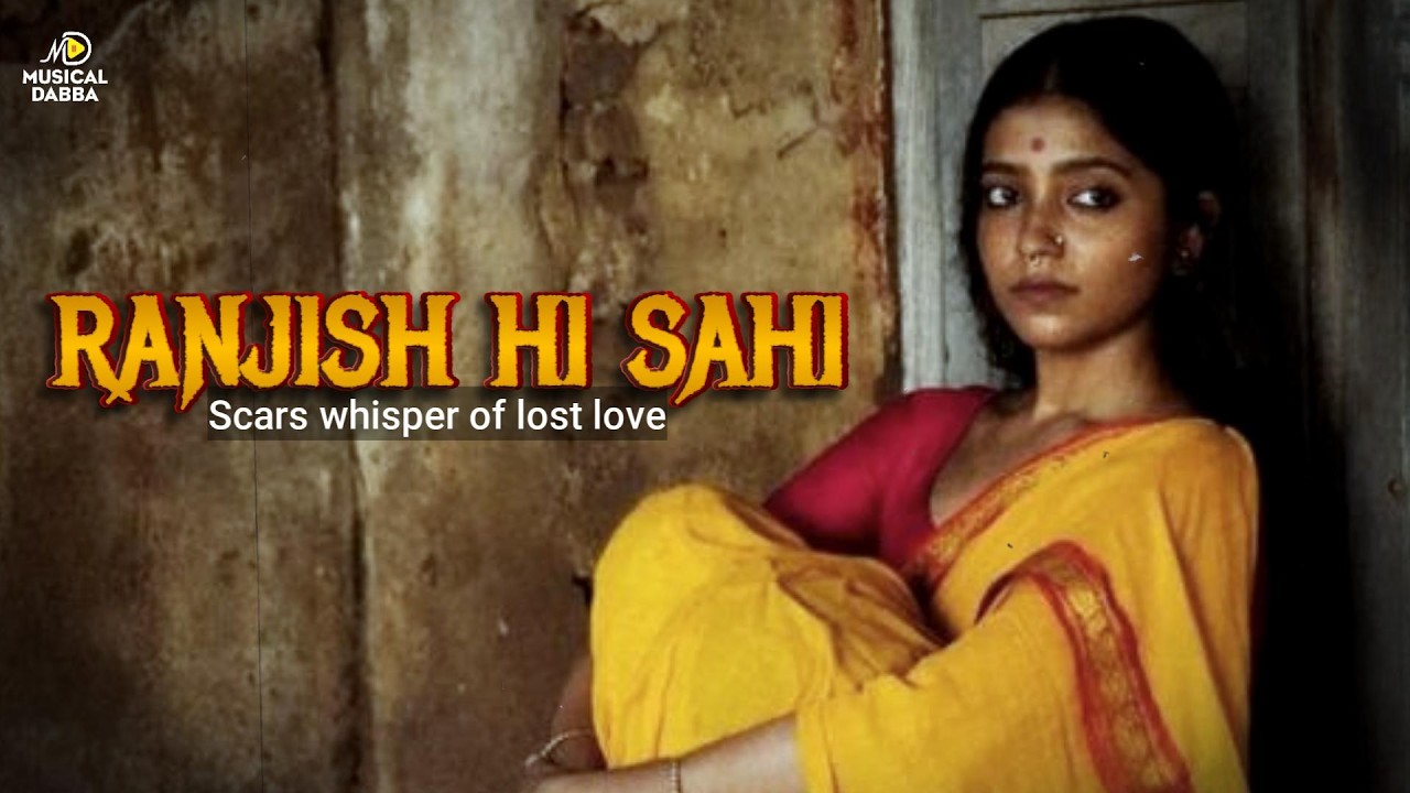 Unspoken Pain, Love, and Longing | A Soul-Stirring Ghazal | Ranjish Hi Sahi