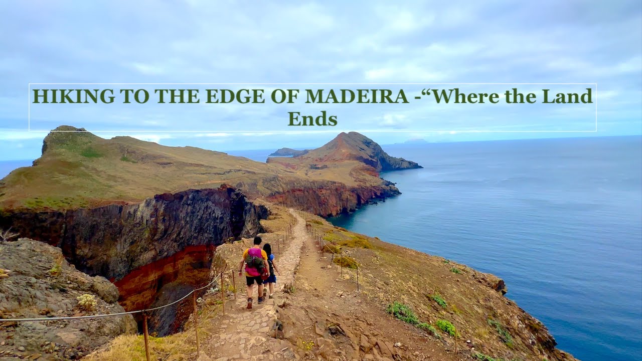 Camping & Exploring Madeira’s Breathtaking trails- PONTA DE SAO LOURENCO