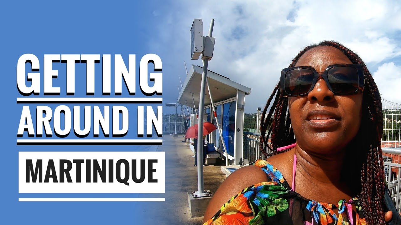Martinique | Getting around in Martinique