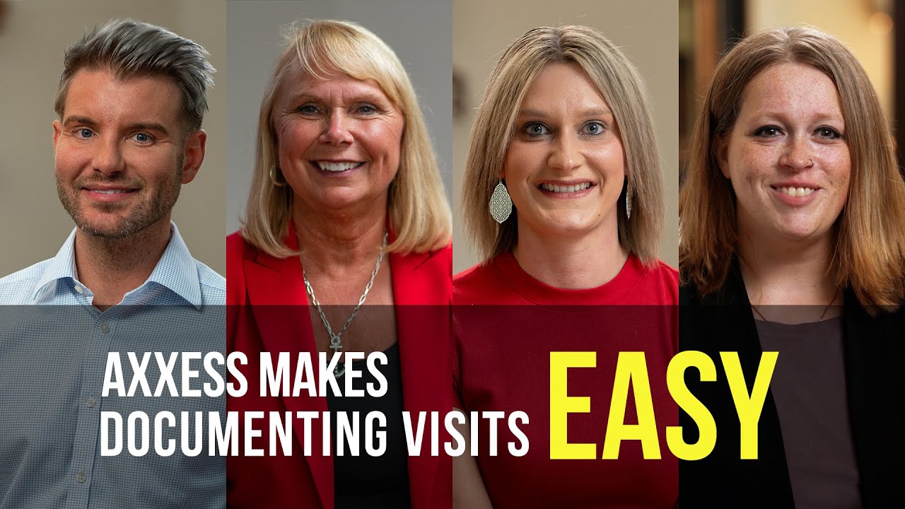 Axxess Makes Documenting Visits Easy