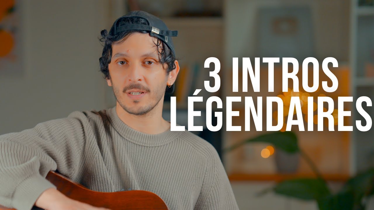 3 intros LÉGENDAIRES À JOUER ABSOLUMENT à la guitare