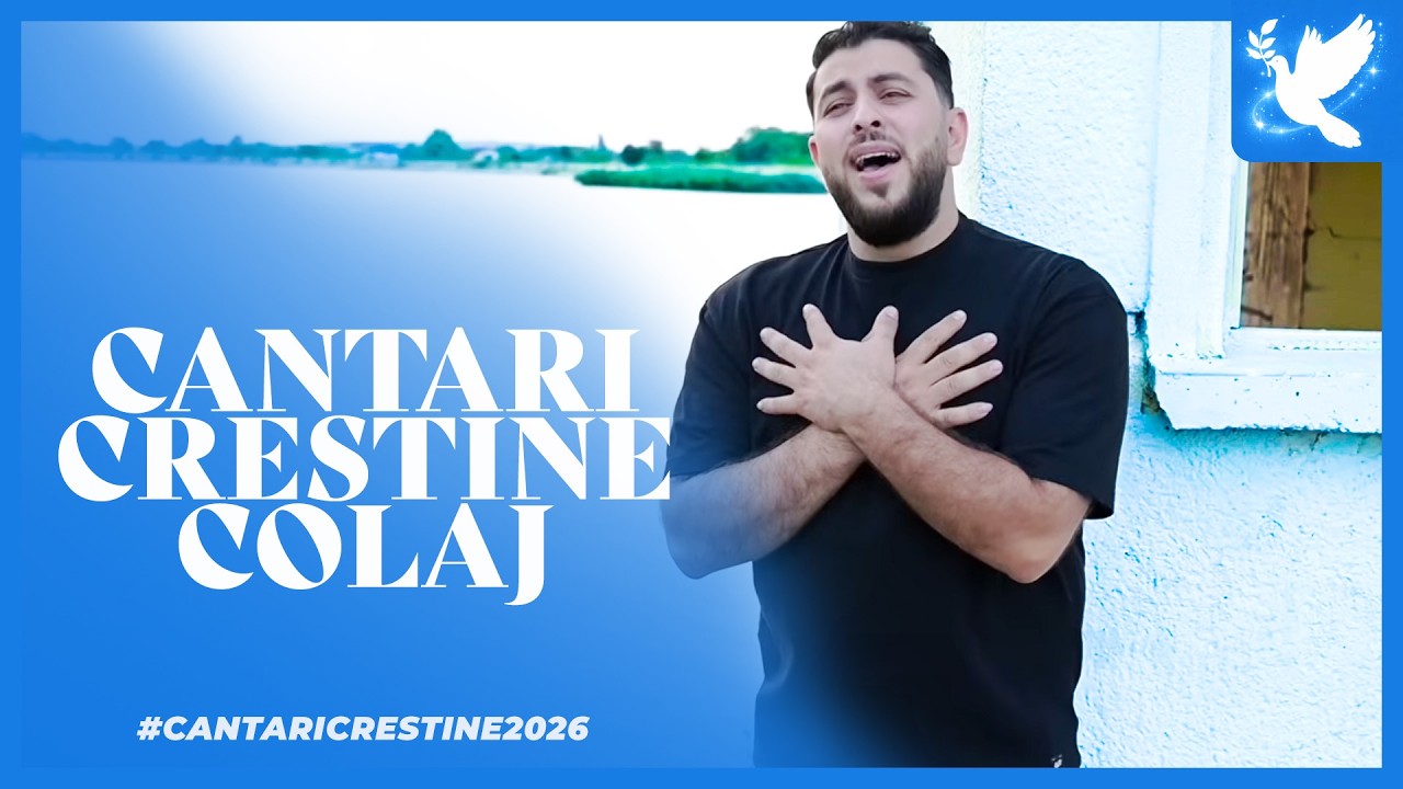 Colaj de Cantari Crestine 2026 - Muzica Crestina Noua #cantaricrestine