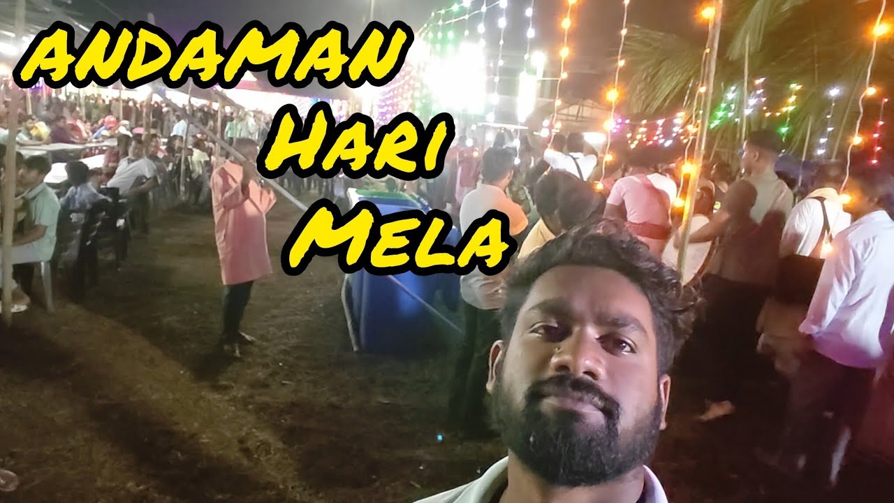 ANDAMAN HARI MELA CELEBRATION 