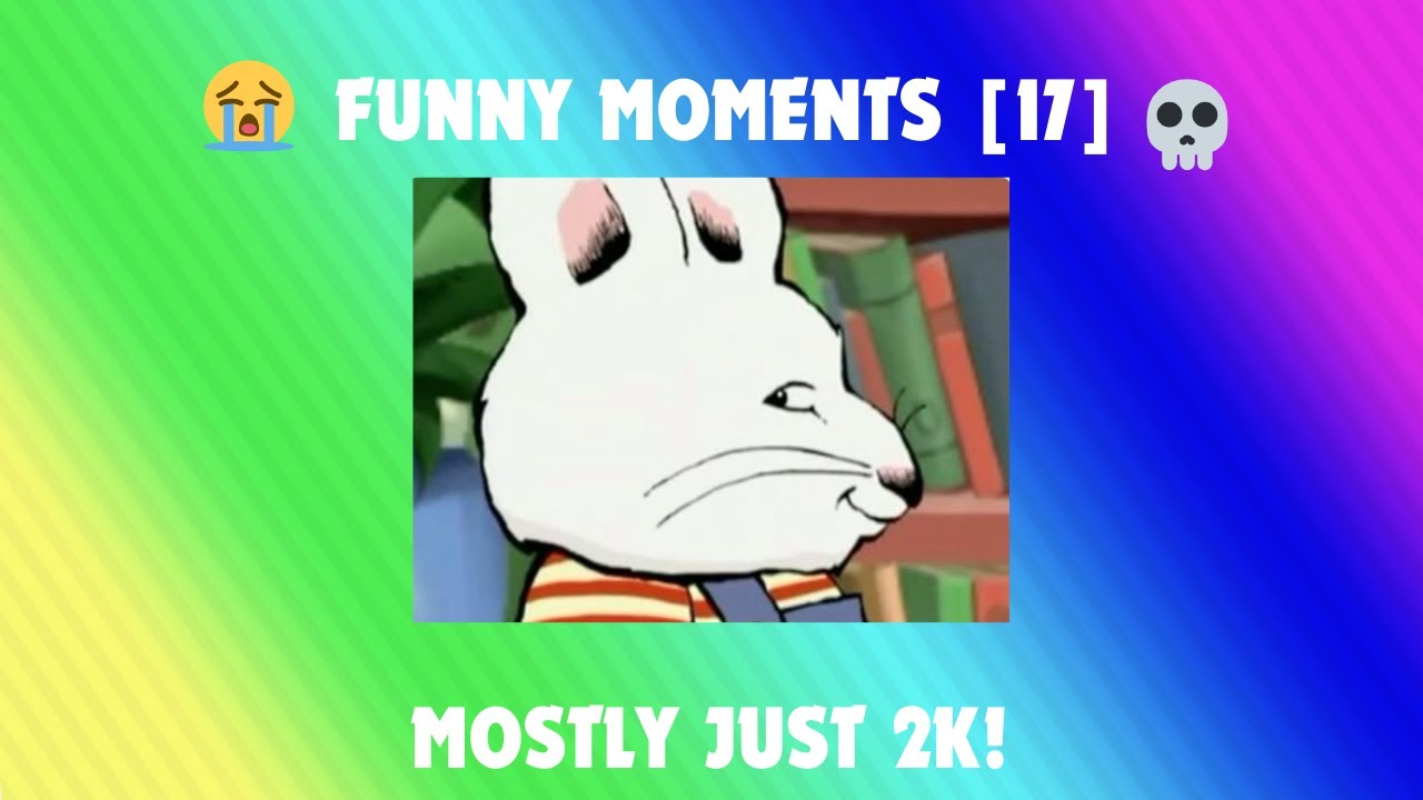 MOSTLY JUST 2K BUT SOMEHOW STILL FUNNY!! | Funny Moments [17]