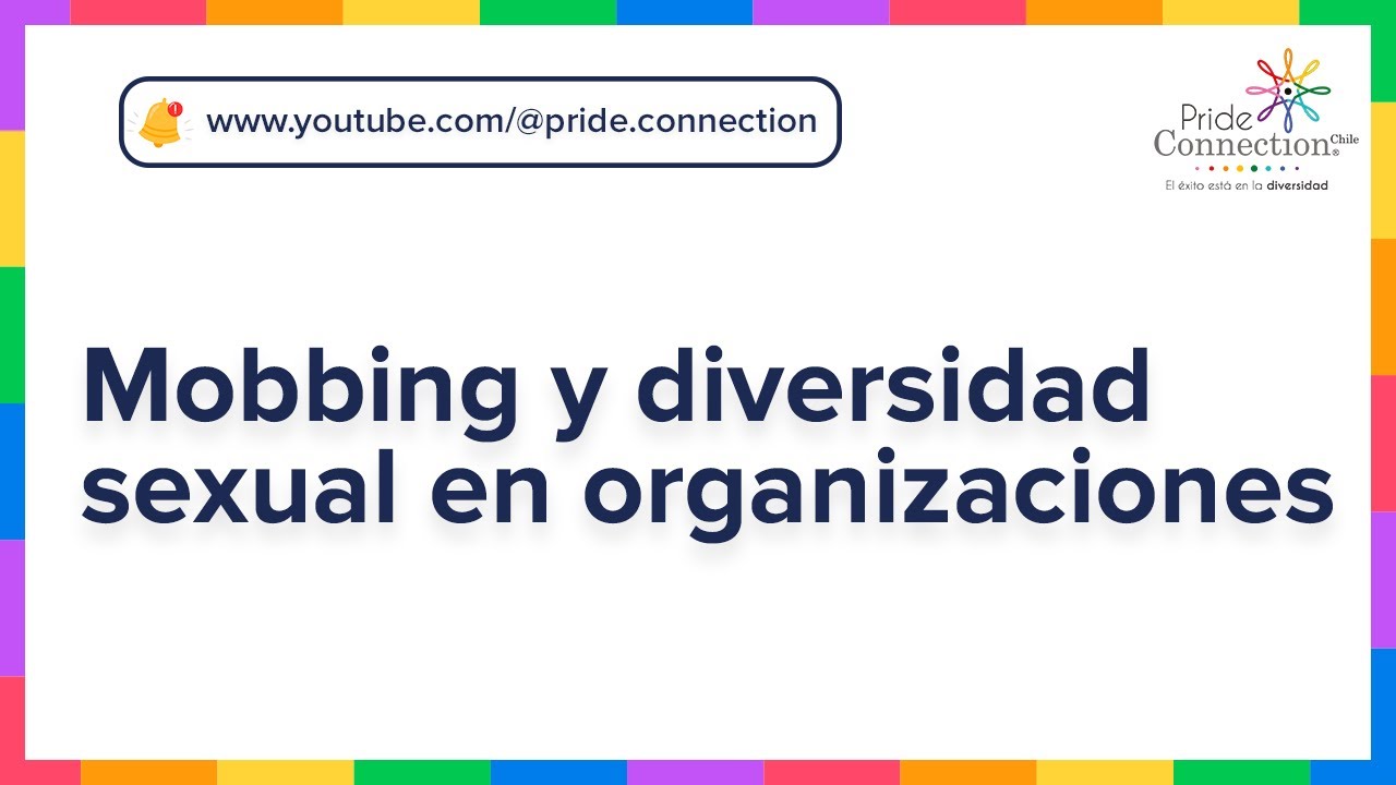 Mobbing y diversidad sexual en organizaciones