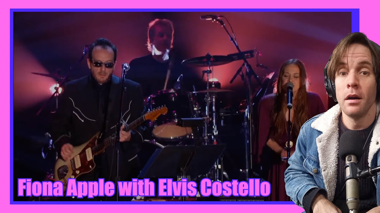 Fiona Apple with Elvis Costello – "I Want You" /// 1ST TIME REACTION
