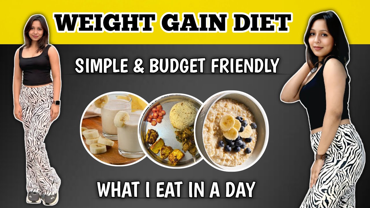 How To GAIN Weight Fast | Best Budget DIET Plan To Gain Weight in 15 Days | Vajan kaise badhaye