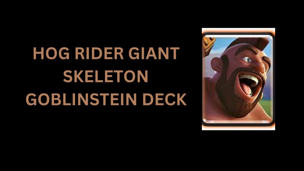 Hog Rider Giant Skeleton Goblinstein deck is BROKEN in CLASH ROYALE!!!