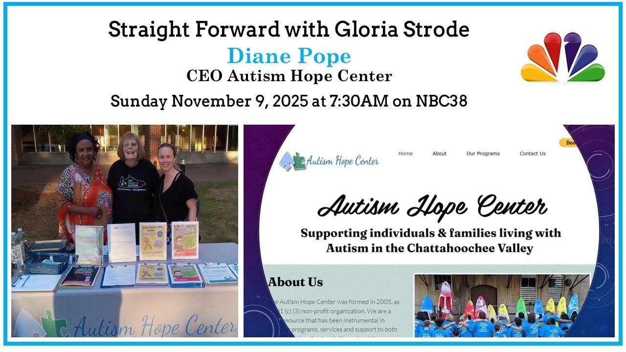 Straight Forward with Gloria Strode and Diane Pope CEO Autism Hope Center