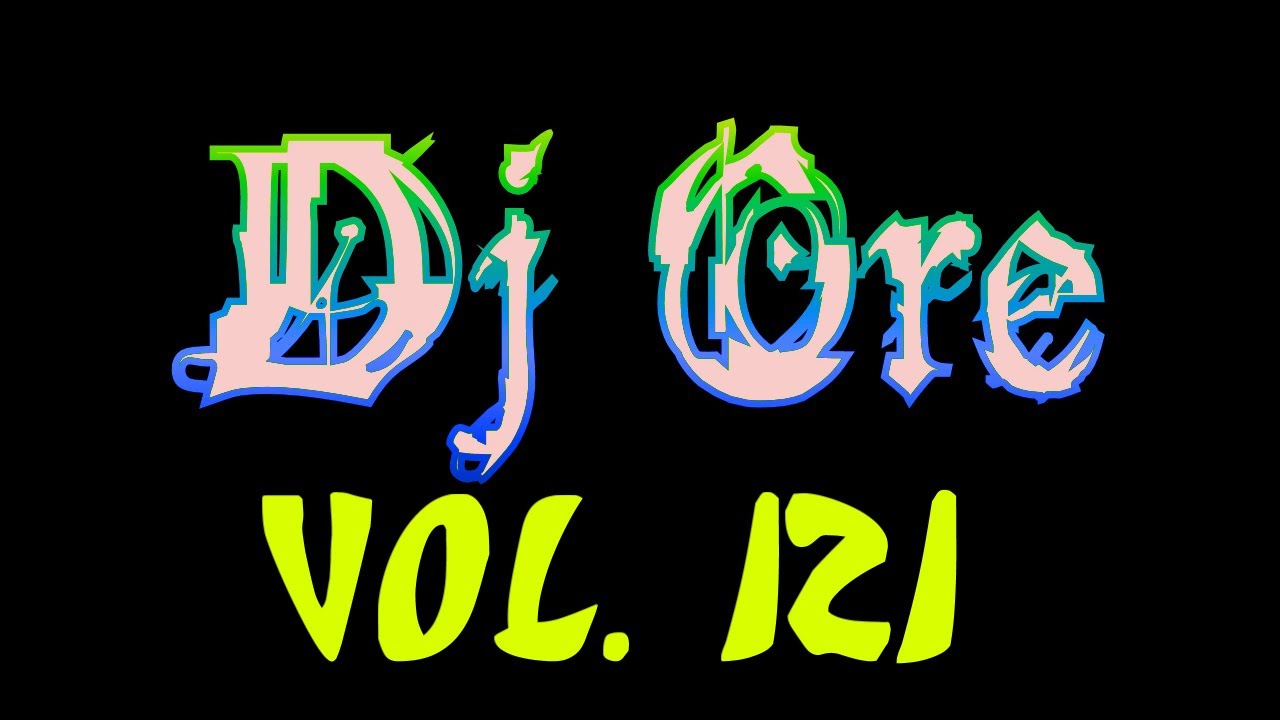 Dj Ore Vol.121 Especial (Hardtrance/Trance/Import)