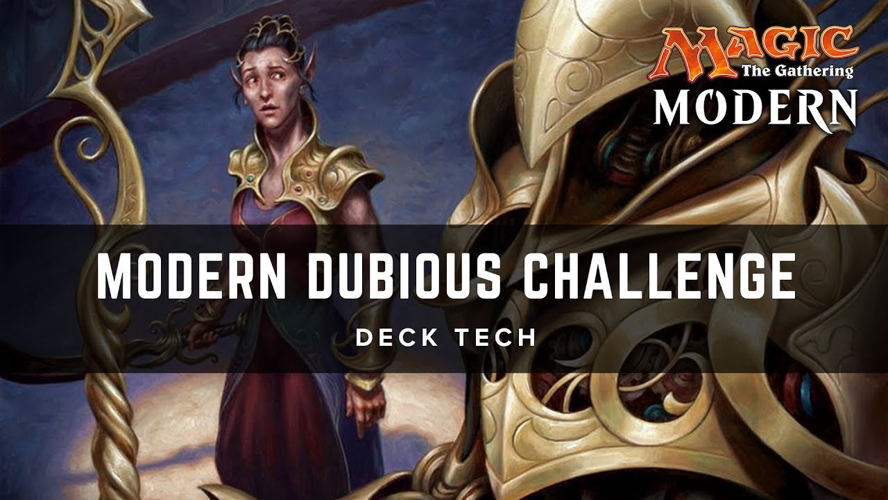 [MTG] Modern Dubious Challenge | Deck Tech