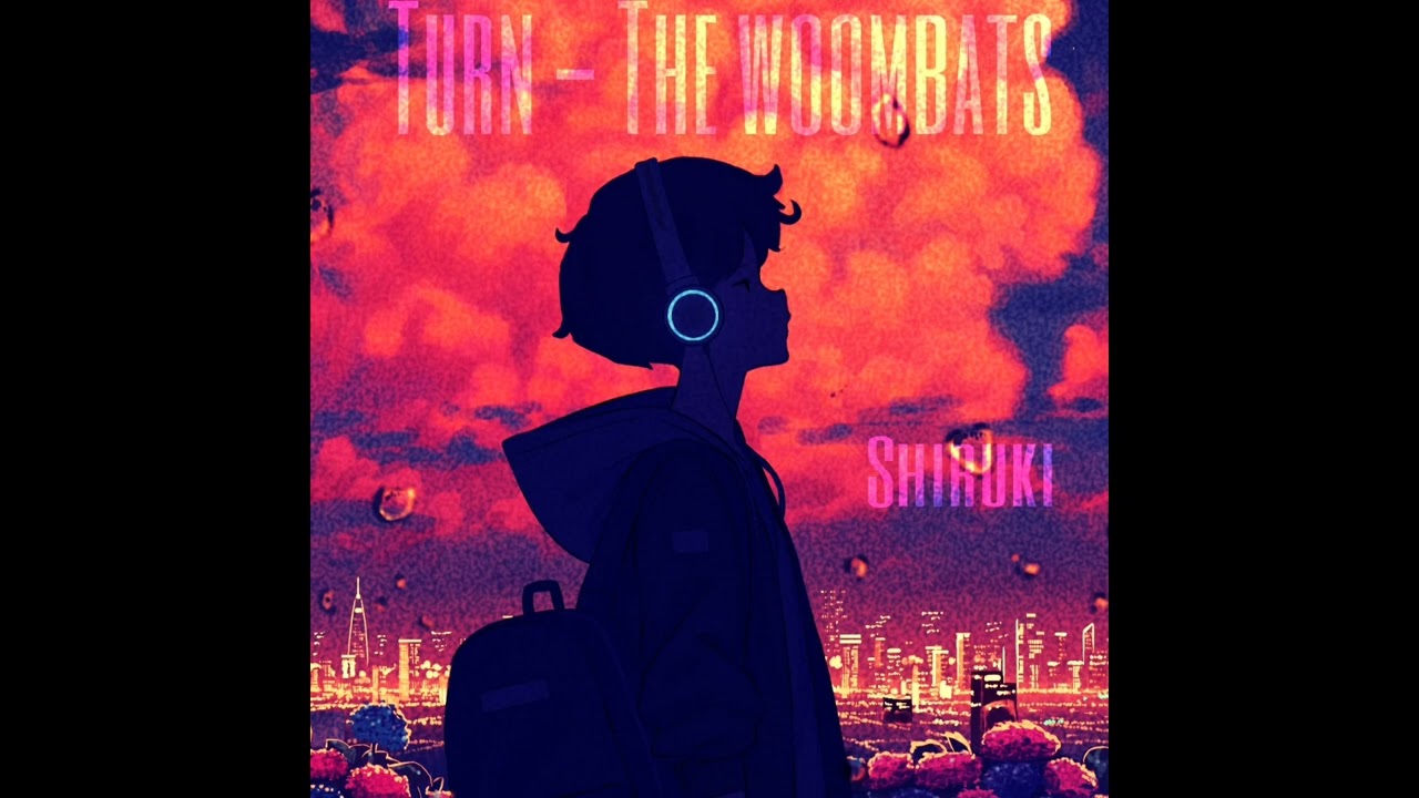 Turn The Wombats 『Sped Up 』