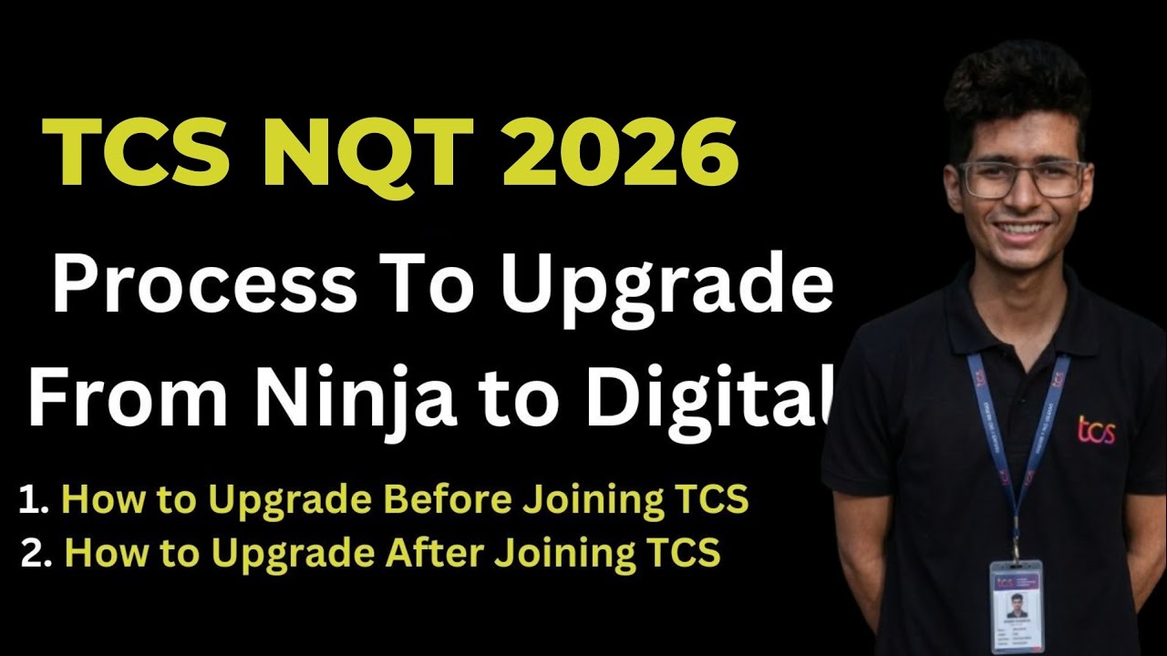 TCS Ninja To Digital Upgrade Process | Ways to Upgrade Before Joining TCS And After Joining TCS