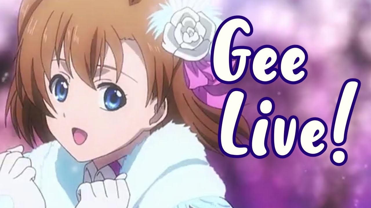 [AMV] Gee Live!