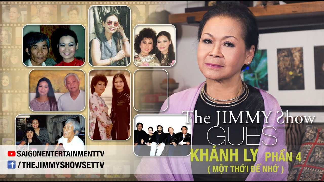 Jimmy Show - Khánh Ly (Phần 4: Một Thời Để Nhớ) | SET TV www.setchannel.tv