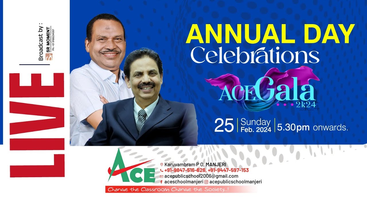ACE Public School  ANNUAL DAY Celebration 