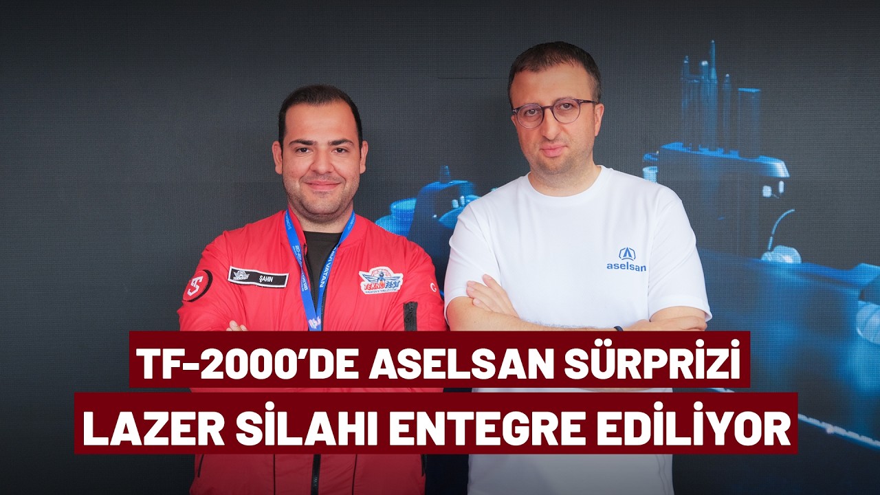 TF-2000&rsquo;de ASELSAN S&uuml;rprizi!