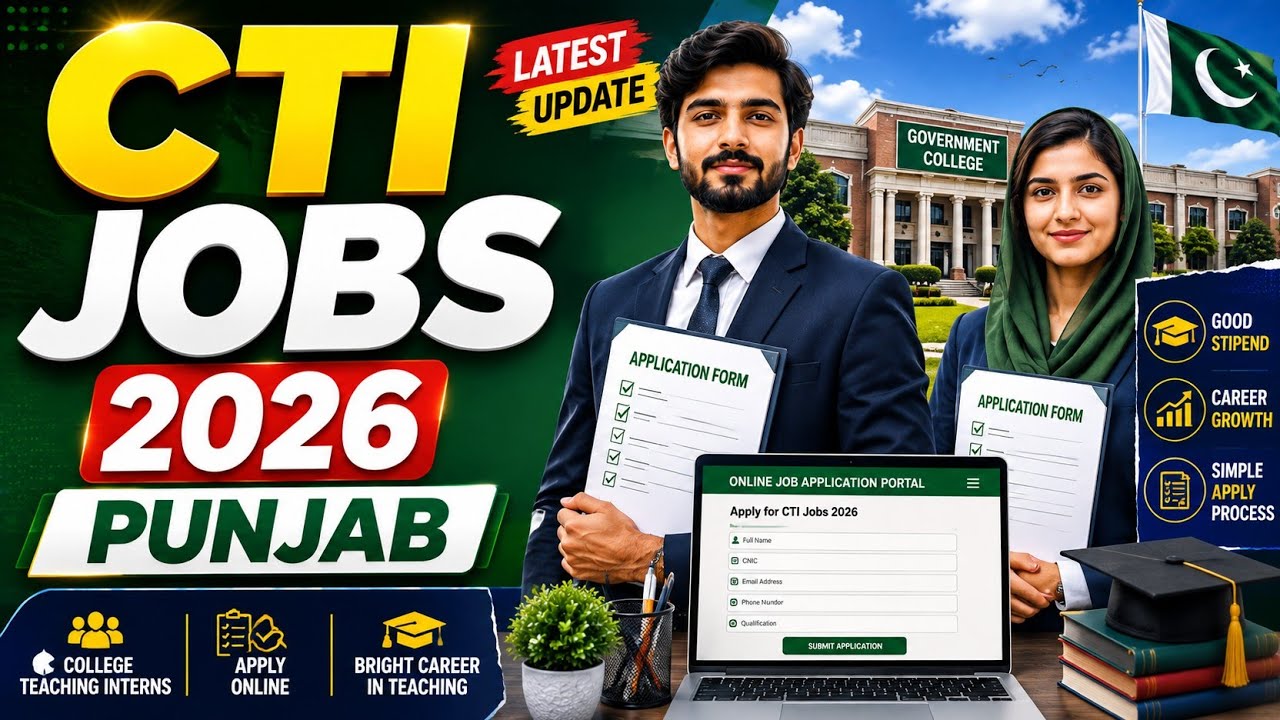 CTI Jobs 2026 Punjab | College Teaching Interns | Latest Update & Apply Online