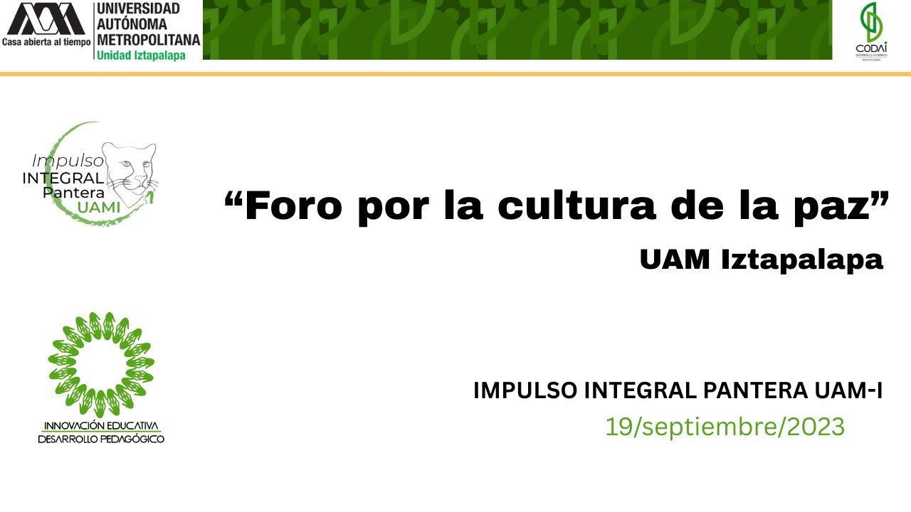Foro por la Cultura de Paz en la UAM Iztapalapa