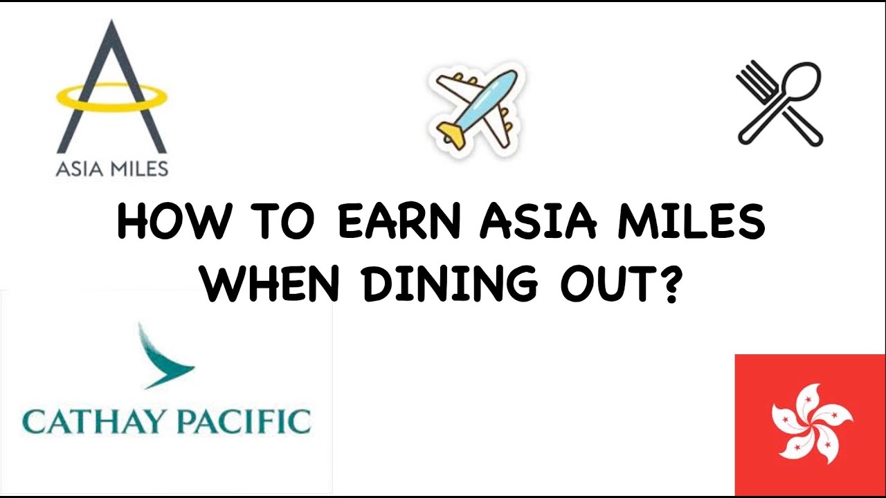 HOW TO EARN ASIA MILES FROM CATHAY PACIFIC WHEN DINING OUT? 國泰航空的亞洲萬里通 #cathaypacific