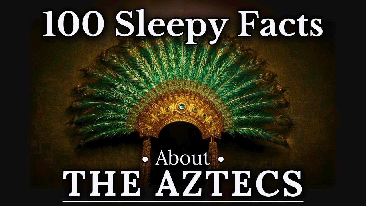 100 Amazing Aztec Facts to Fall Asleep To — Dreamy History