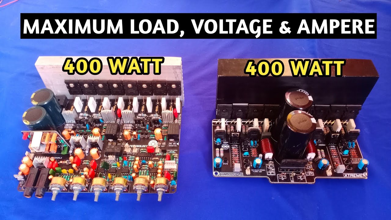 400 Watt Amplifier's Maximum Load | 400 Watt Amplifier's Transformer | 400 Watt Amplifier's Speaker