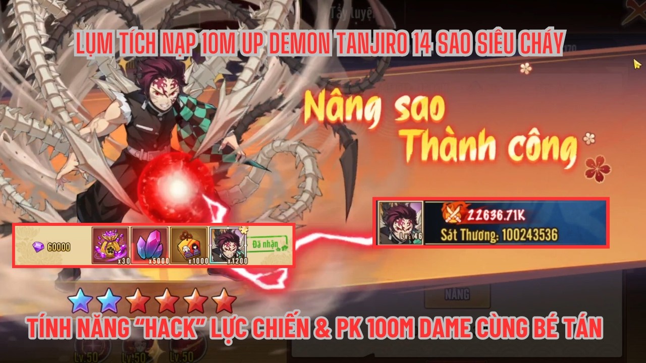 KHẾ ƯỚC DIỆT QUỶ #16 -Lụm mốc tích nạp 10m up DEMON TANJIRO 14 sao siêu cháy - Ông hoàng meta là đây