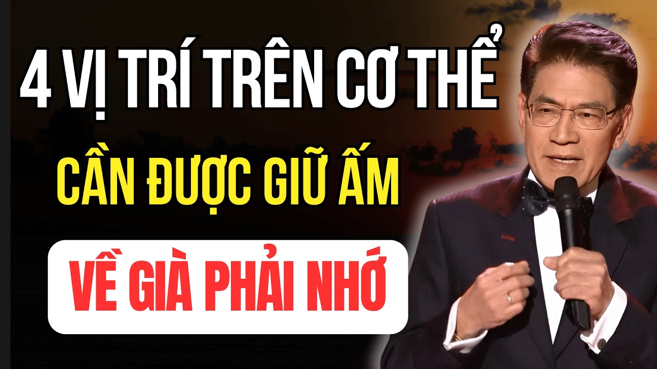 4 Vị Trí Trên Cơ Thể Người Già Cần Phải Giữ Ấm - Hở Ra Là Ốm | Tuổi Già Audio