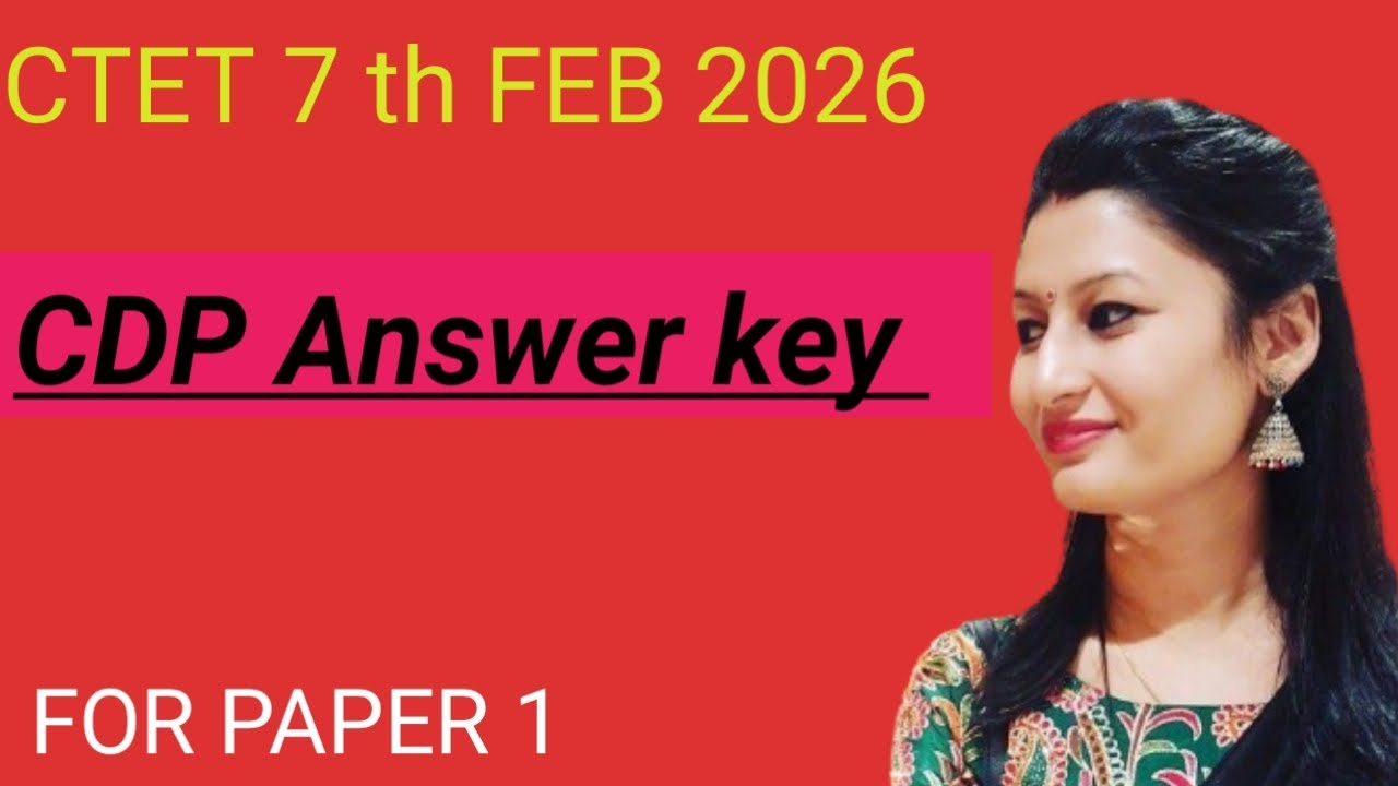 CTET 7 th FEB 2026/ Detailed analysis of questions with answers of paper 1 (evening shift)