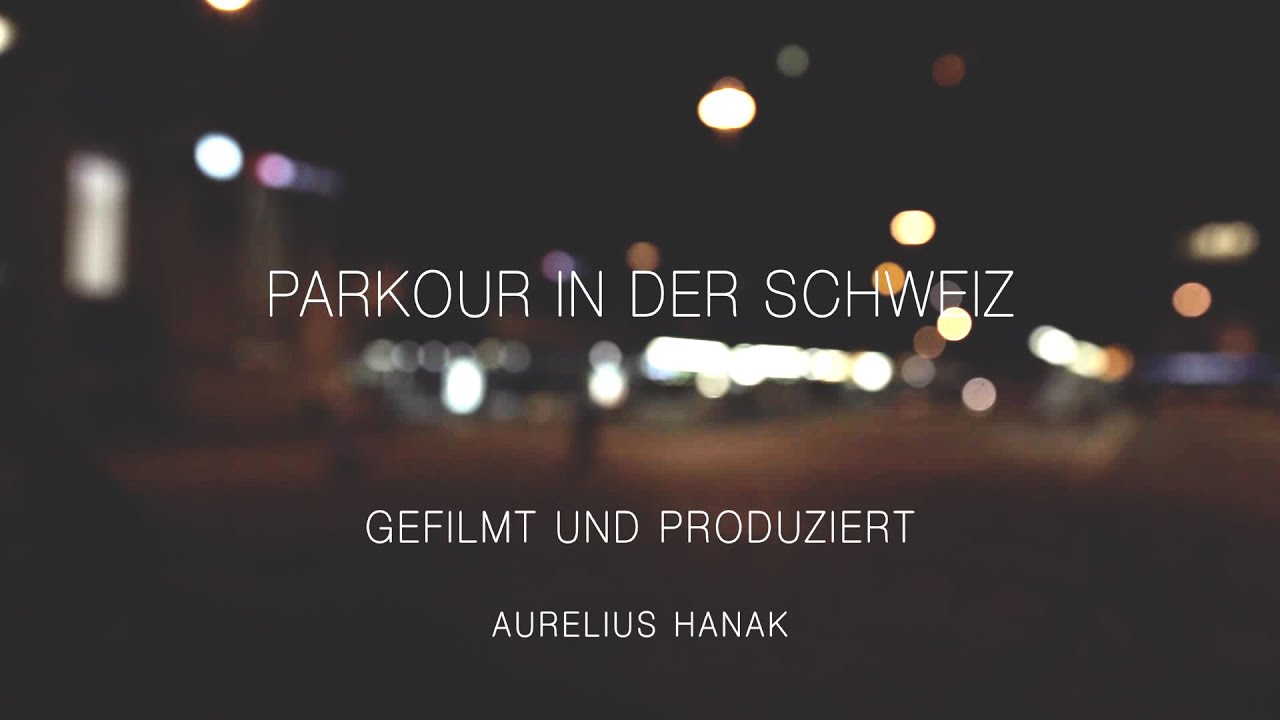 Parkour Dokumentation Schweiz