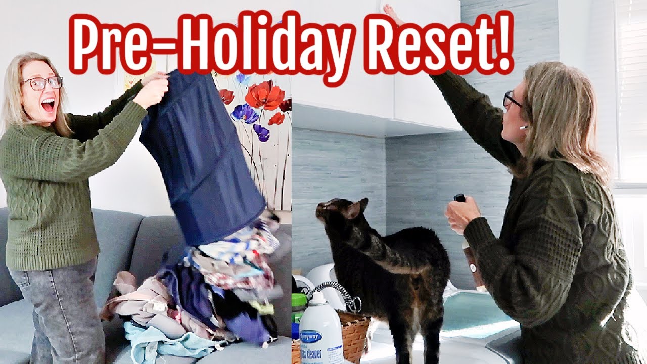 My house is a HOT MESS!! Clean w/me before the holidays!! Home reset!