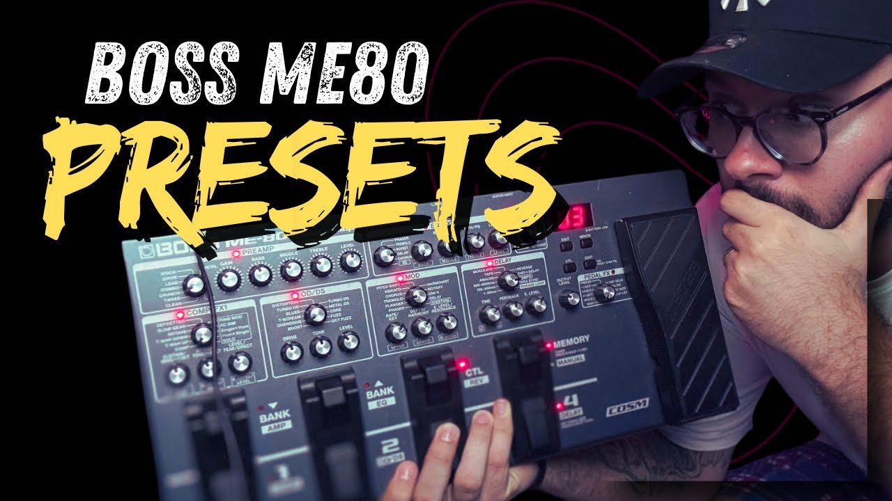 BOSS ME80 - Timbres e Presets (2025) // Lucas Carriel 