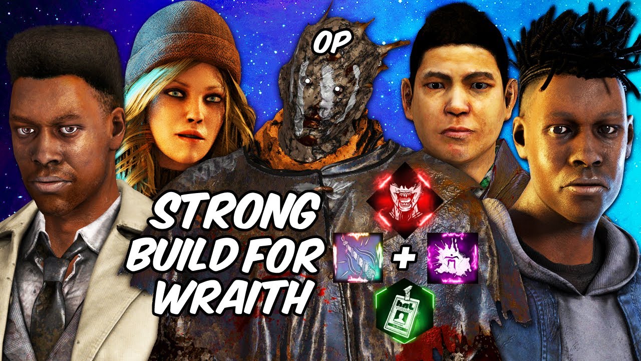 |اقوى بيلد لي ريث|DeadByDaylight|🔥Strong Build For Wraith|