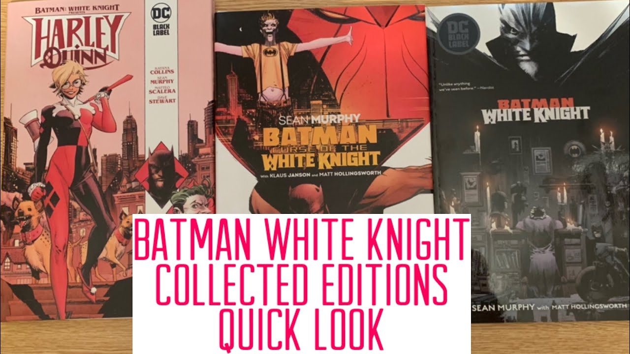 Batman White Knight - Collected Editions - Quick Look