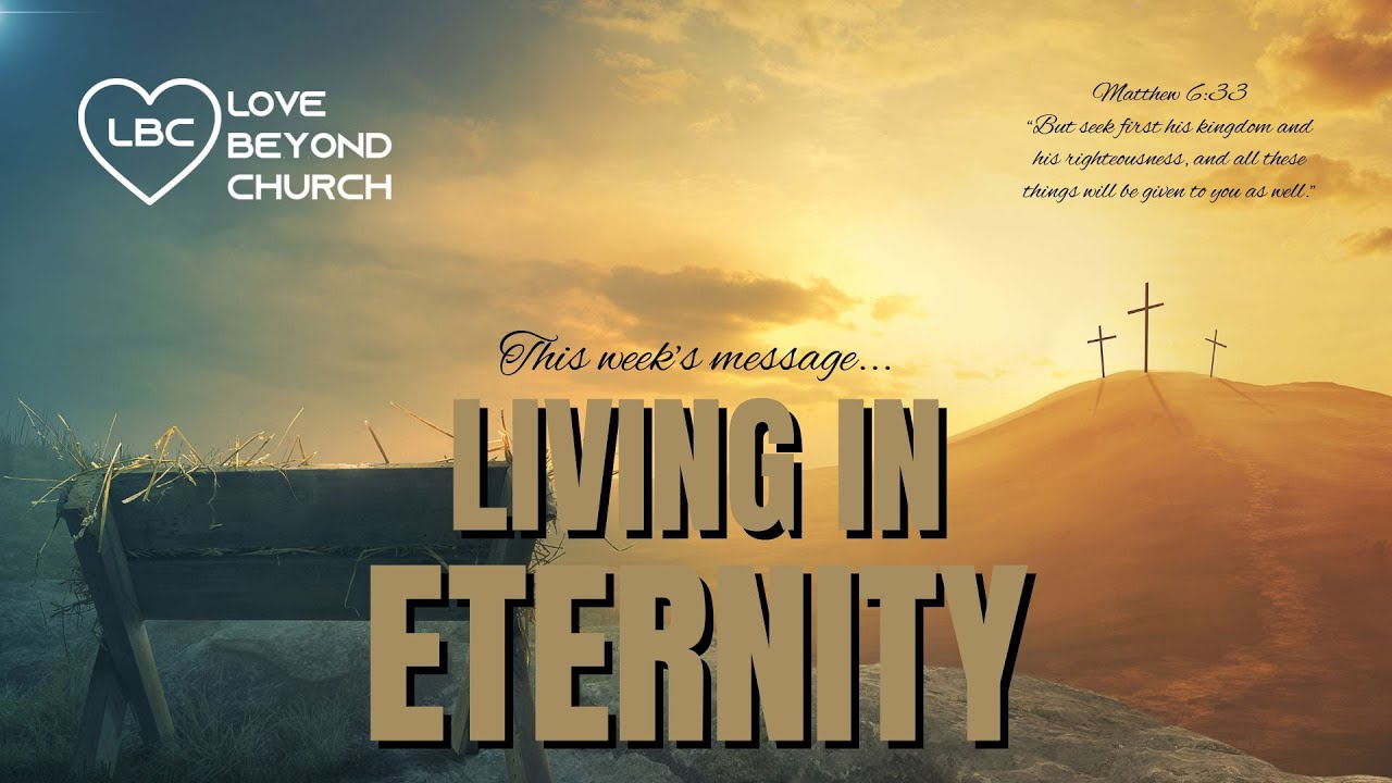 Living in Eternity