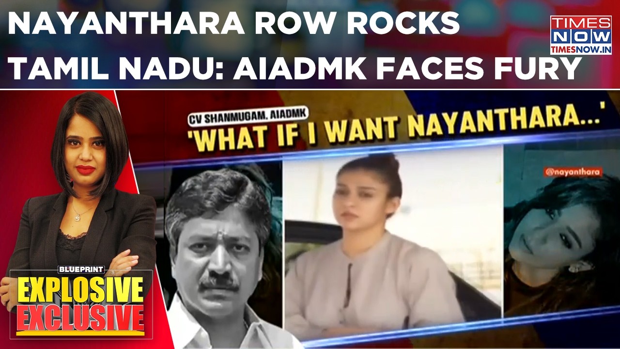 Tamil Nadu: Nayanthara Rocks State Ahead Of Assembly Elections: AIADMK Leader Faces Fury