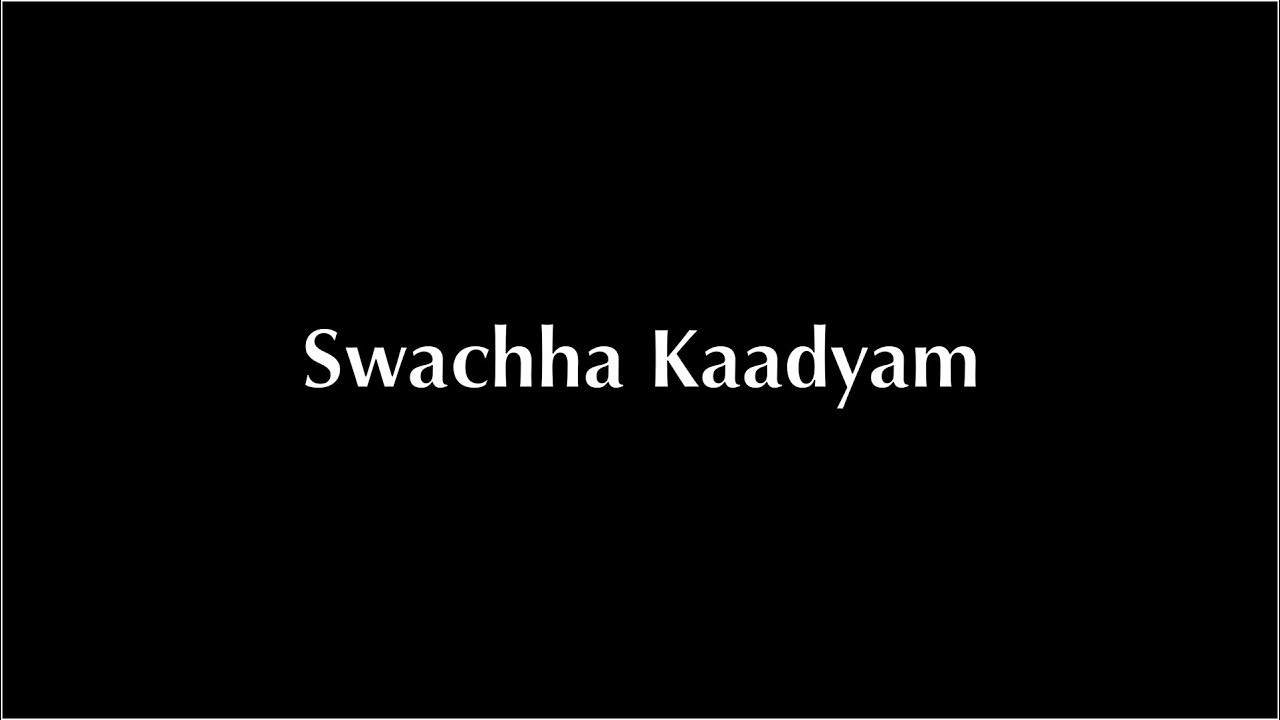Swachha Kaadyam