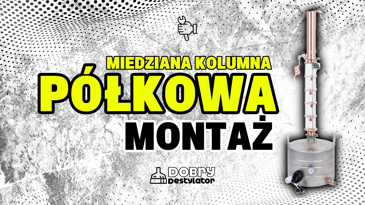 Miedziana Kolumna Półkowa od /DobryDestylator/. Montaż.