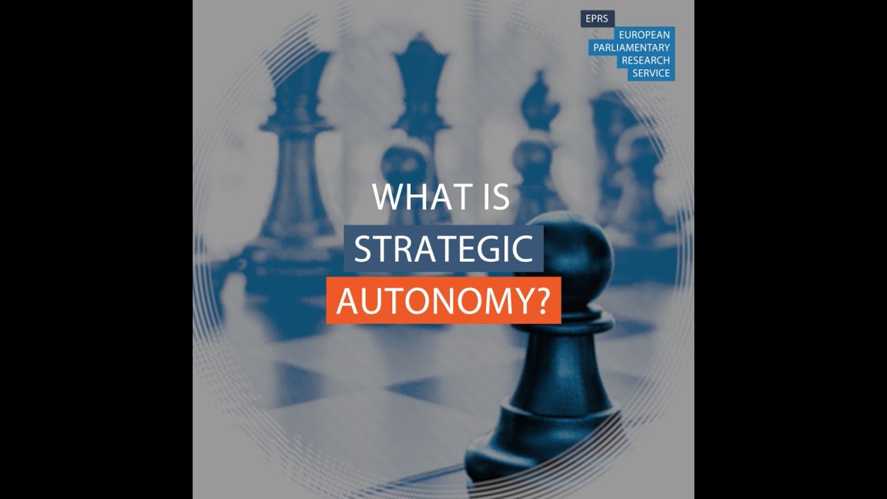 What is Strategic Autonomy?