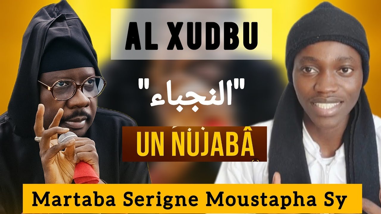 « Le secret des Nujabâ’ : Serigne Moustapha Sy, un héritier spirituel » 