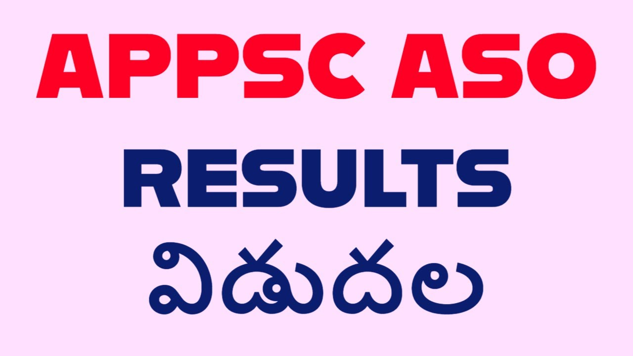 APPSC ASO RESULTS OUT