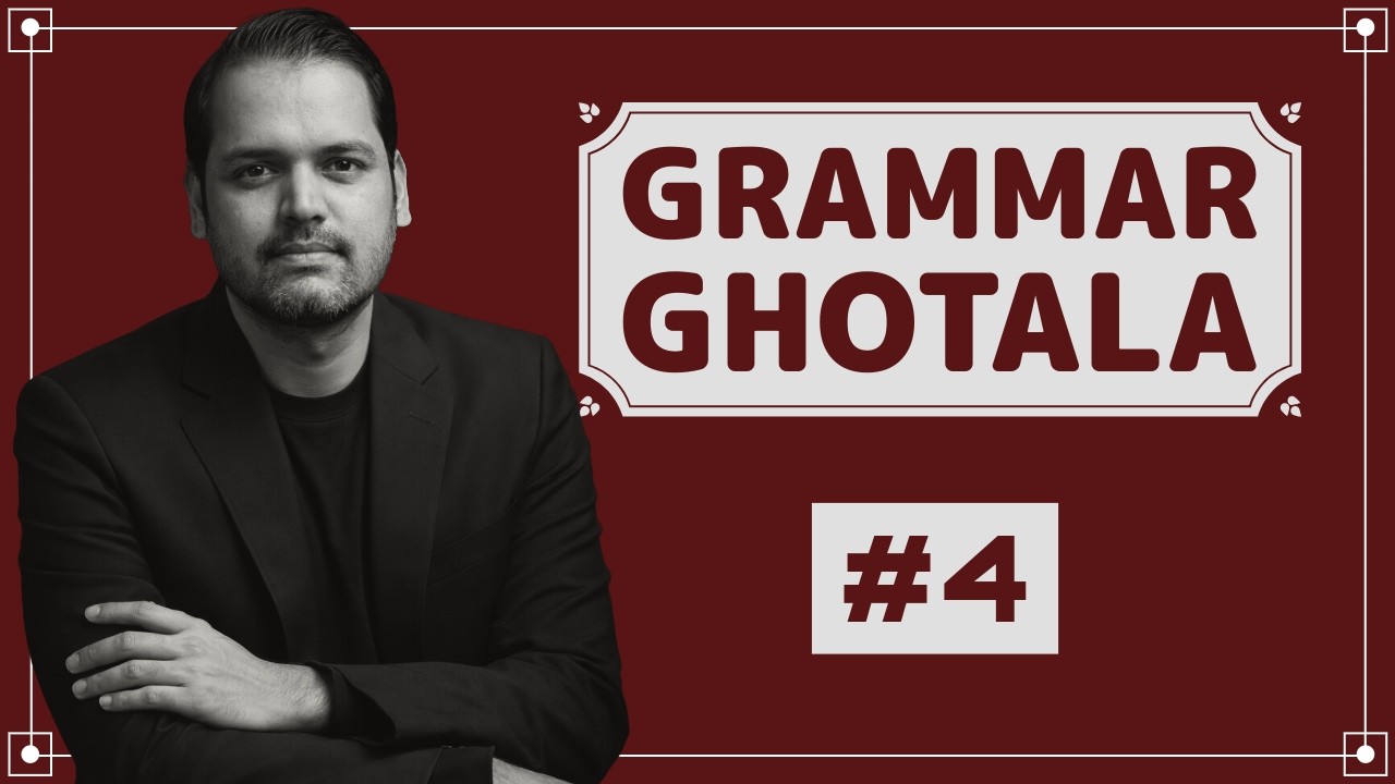 Grammar Ghotala #4 By Ravi Morya Sir