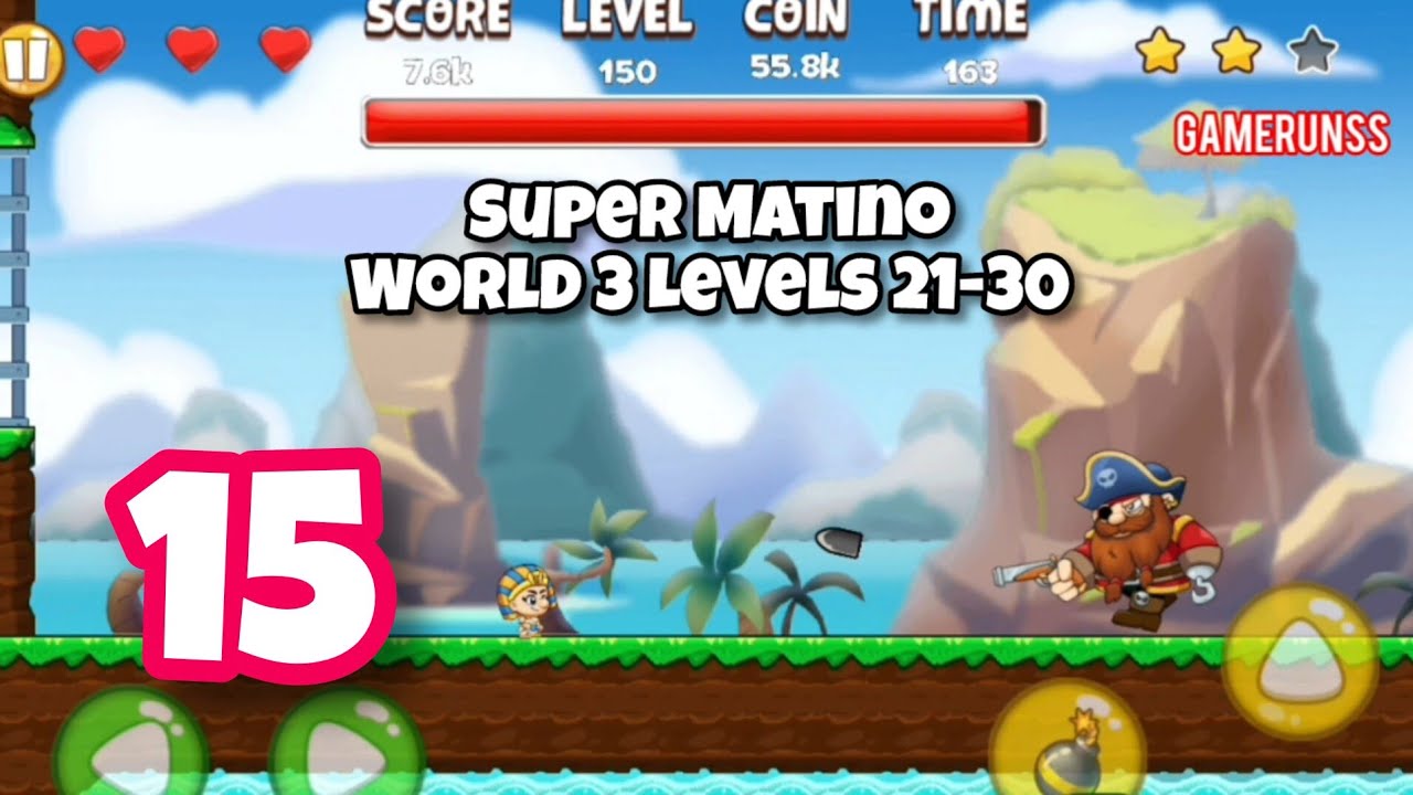 Super Matino Adventure - Gameplay Walkthrough Android Part 15 - World 3 Levels 21-30