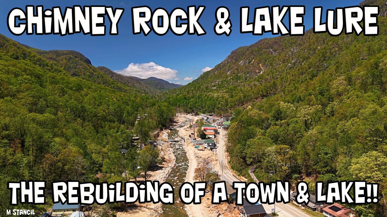 Chimney Rock & Lake Lure NC 4K  /The Rebuilding of a Town & Lake ( Mavic Air 3S Drone Footage)