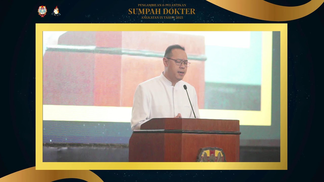 Pelantikan &  Pengambilan Sumpah Dokter Angkatan IX Periode Mei 2025