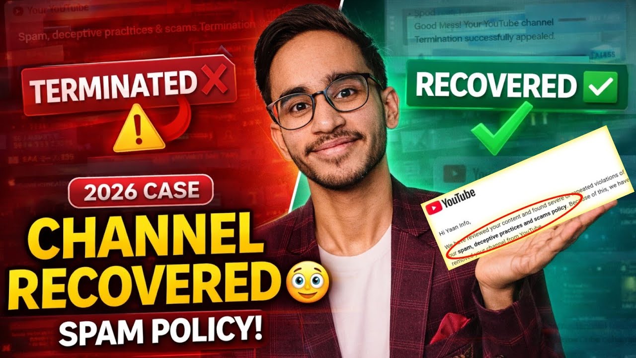 YouTube Channel Terminated for Spam & Scam Policy &ndash; Recovery Case Study 2026