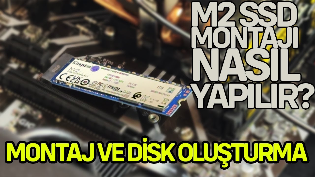 M2 SSD Montajı Nasıl Yapılır? Disk Montajı Sonrası Kurulum Nasıl Yapılır? M2 SSD Kurulumu