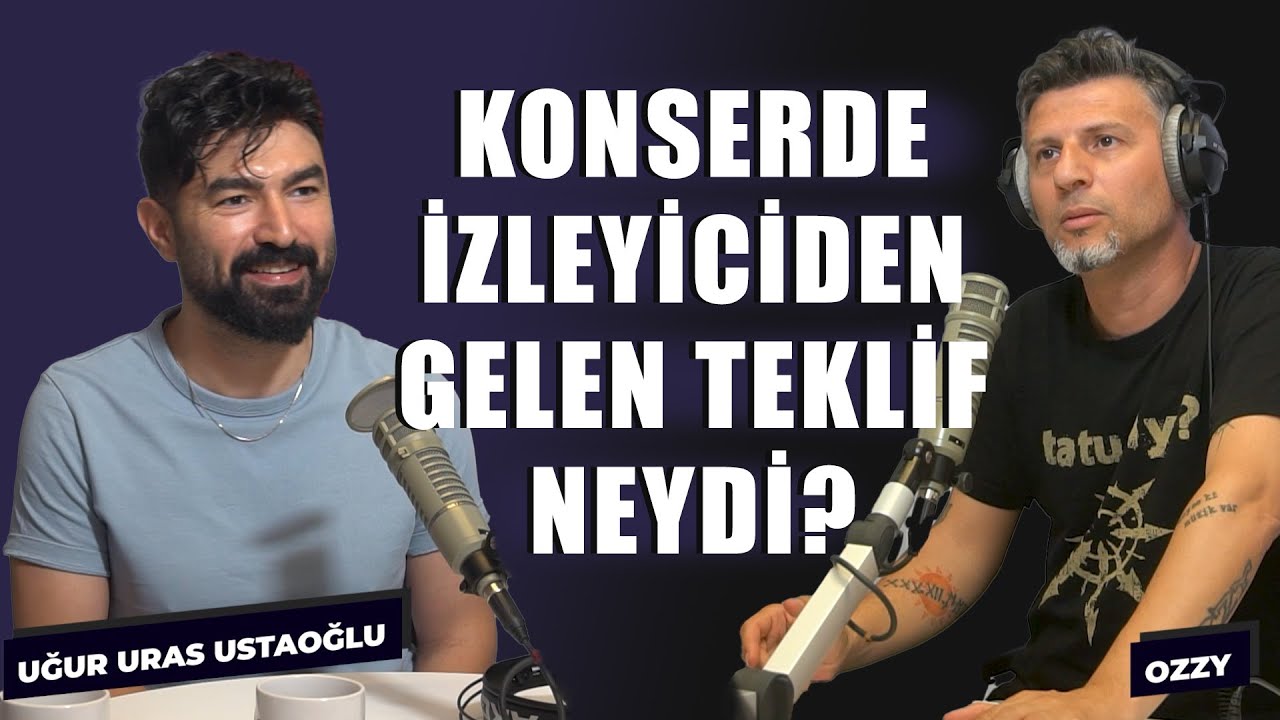 Uğur Uras Ustaoğlu'na konserinde izleyiciden gelen teklif neydi?