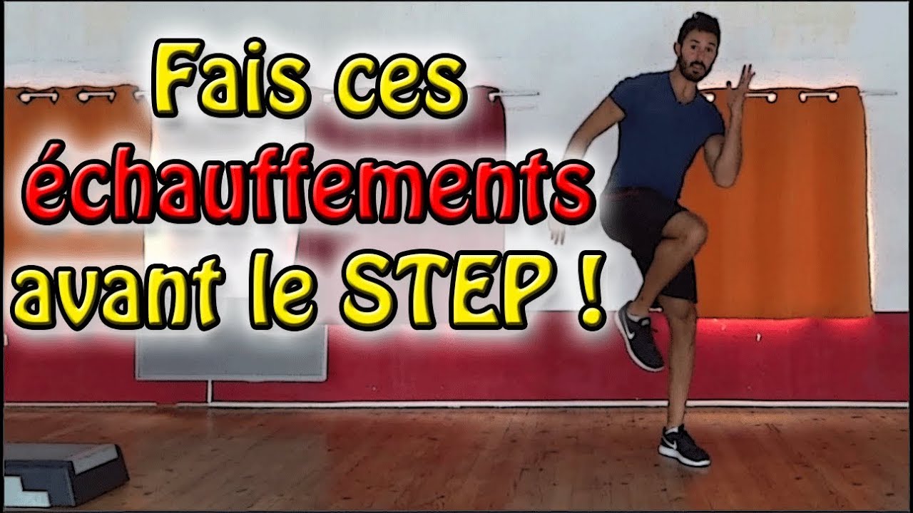 Échauffements en STEP rapides ! - Apprendre le step